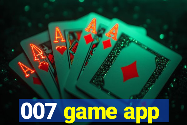 007 game app